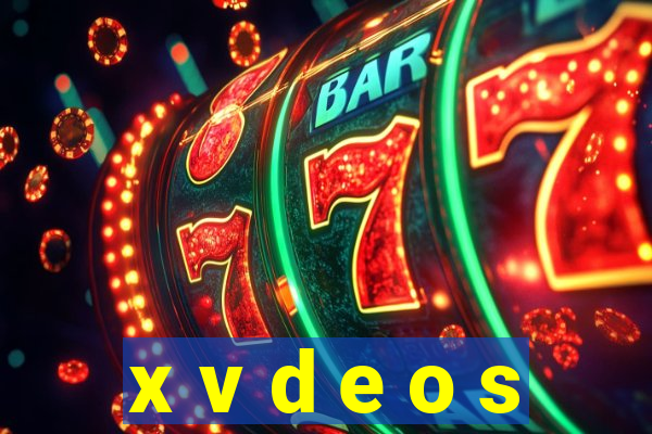 x v d e o s